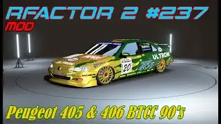 rFactor 2 #237# mod # Peugeot 405 & 406 BTCC