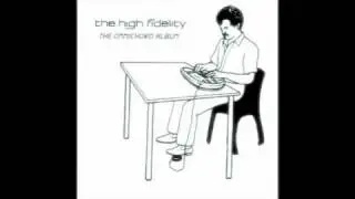 The High Fidelity Ft. John Peel - Pig might fly