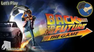 Back To The Future The Game - Let's Play - GameHammer Live