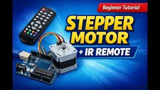 Control a stepper motor using an IR remote and Arduino