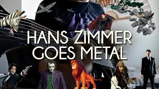 Hans Zimmer Goes Metal | Inception, Dunkirk and more!