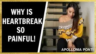 Why Is Heartbreak So Painful | 6 Steps To Healing Heartbreak!