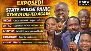 PANIC IN STATE HOUSE AS UNITED OPPOSITION DEFIES FEAR, RETURNS TO OTHAYA. 