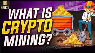 Simple Explanation Of Cryptocurrency Mining Education