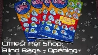 Littlest Pet Shop Blind Bags - Opening
