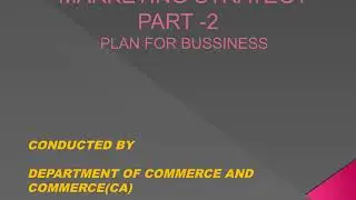 Marketing Strategy || Part II