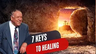 Kenneth Hagin Reveals 7 Biblical Truths About Divine Healing