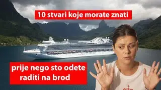 10 stvari koje morate znati prije nego sto odete na brod!