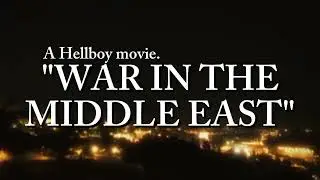 War in the middle east intro teaser (Shortly) / !SENSITIVE CONTENT!