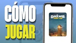 C&oacute;mo Jugar Dark War Survival (2026) 🎮