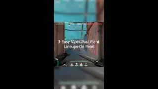 Viper Post Plant Lineups On Pearl - Part I