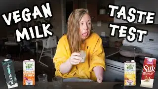 VEGAN MILK TASTE TEST: Almond, Soy, Oat + SO MANY MORE!