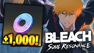 MAKE SURE TO DO THIS! FREE 1,000 JADES! NEW EVENTS ON BLEACH: SOUL RESONANCE!