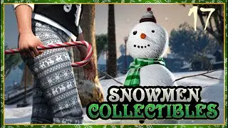 GTA 5 Online - Special: Christmas Week 2022 - Snowmen Hunt Event 17
