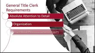 General Title Clerk Requirements