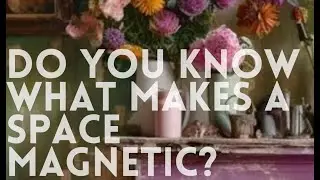 Do You Know What Makes a Space Magnetic?
