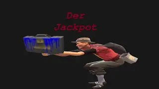 Der Jackpot in Tf2 Opening !!!!!!