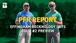 Effingham Becknology Days Tour #2 Preview | Beck's PFR Report