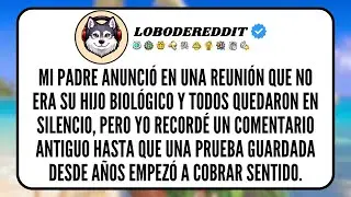 Mi PADRE Anunció en una Reunión que no era su Hijo Biológico y todos quedaron en silencio, pero...