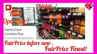 FairPrice before ,Now FairPrice Finest One of the most favorite Groceries Store in Singapore .