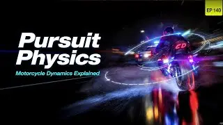Motorcycle Dynamics in Pursuit Scenarios The physics and tactics of high speed police chases