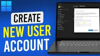 How To Create User Account In Windows 11