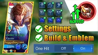 TOP 1 SUPREME XAVIER TUTORIAL 2022 | XAVIER BEST BUILD & EMBLEM + SETTINGS | MLBB