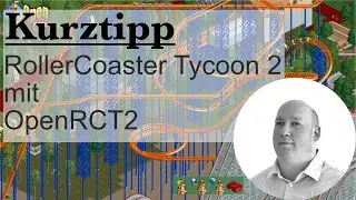 Kurztipps: RollerCoaster Tycoon 2 mit OpenRCT2 (GOG-Version, entpackt mit innoextract)