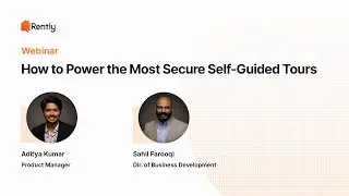 Webinar: How to Power the Most Secure Self Guided Tours