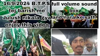 B.T.P.S( jharkhand Bokaro thermal) 16/09/2024 full volume sound box and julushe mohammadiya