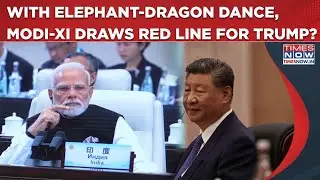 Modi, Xi's Red Line For Trump As Elephant, Dragon Dance At SCO? &lsquo;No 3rd Nation&rsquo; Message From Tianjin