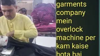 FASIL VLOG is live! garment manufacturing factory t-shirt neck attach overlock machine