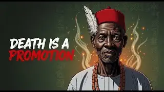 Why Africans Believe the Dead Are Never Truly Gone.