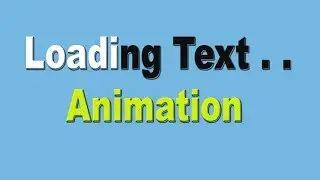 CSS Loading Text Animation