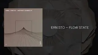 PREMIERE [TX005] ERNSTO - Flow State [Tripbox]