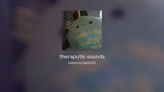 theraputic sounds