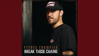 Break These Chains