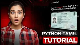Python Tutorial in Tamil | PAN Card Number Validation Program 🔥 | Learn Python the Easy Way