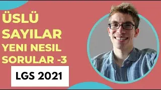 LGS Üslü Sayılar Yeni Nesil Soru Çözümü -3 |Bilge Rehberim Yayınları