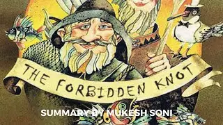 The Forbidden Knot : An Estonian Tale : BU : 1st Sem. B.Sc. English