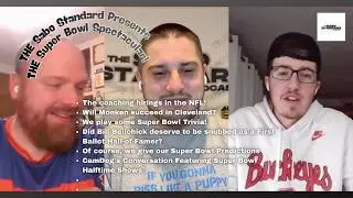 THE Super Bowl Spectacular! With Guest- Dylan Timmons!