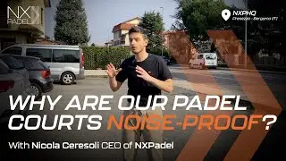 NXPadel - Why are our Padel Courts Noise-Proof?