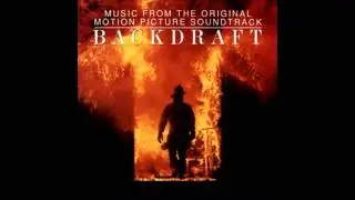 Backdraft OST - You Go, We Go