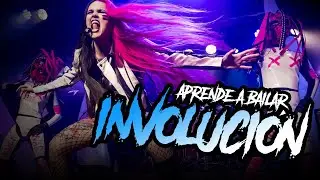 Aprende a bailar INVOLUCIÓN