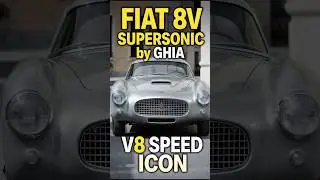 Fiat 8V Supersonic by Ghia (1952&ndash;1954) |V8 Review & Speed Test #veloshift116 #carshorts #luxurycars