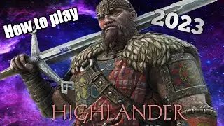 How to play Highlander 2023