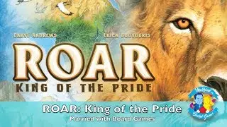 Roar: King of the Pride Review with Married with Board Games