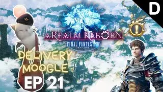 Final Fantasy XIV: A Realm Reborn - Delivery Moogle Quests Episode 21