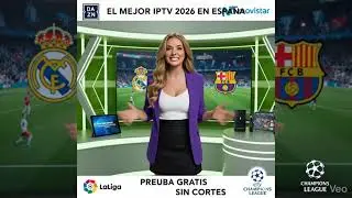 🚀EL MEJORE IPTV 2026 EN ESPANA🚀SIN CORTES🚀pruebagratis 🚀SIN VPN 🚀