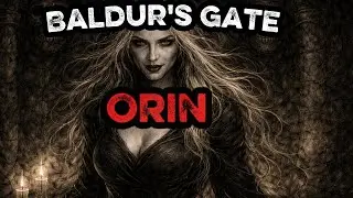 BALDUR'S GATE: ORIN THE RED